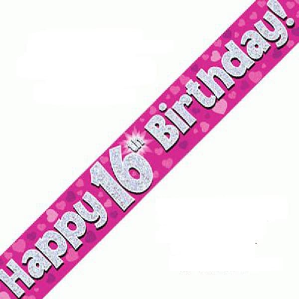 Happy 16th Birthday Pink Holographic Banner 2.7m