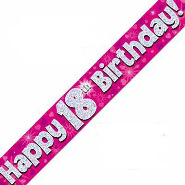 Happy 18th Birthday Pink Holographic Banner 2.7m