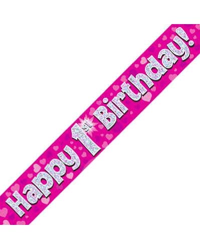 Happy 1st Birthday Pink Holographic Banner 2.7m