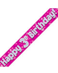Happy 3rd Birthday Pink Holographic Banner 2.7m