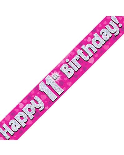 Happy 11th Birthday Pink Holographic Banner 2.7m