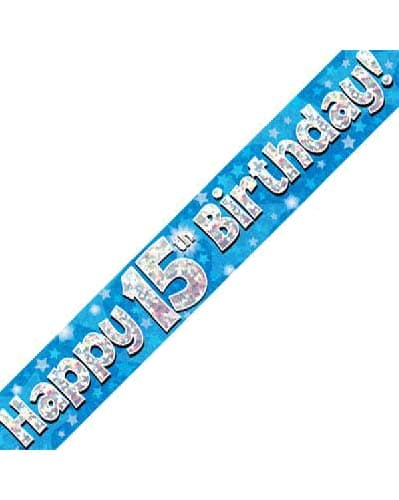 Happy 15th Birthday Blue Holographic Banner 2.7m